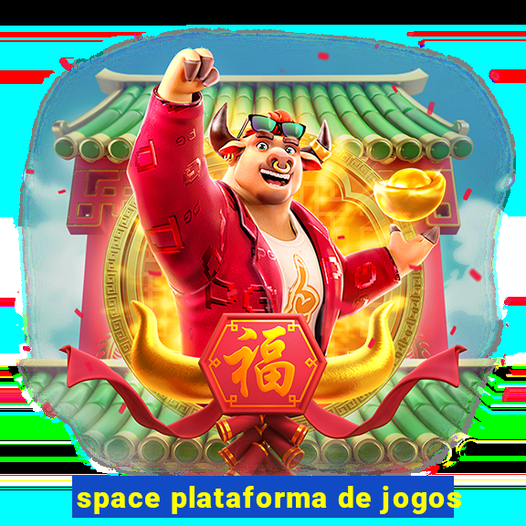 space plataforma de jogos